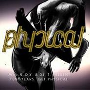 Various Artists, M.A.N.D.Y. & DJ T. Present Ten Years Get Physical (CD)