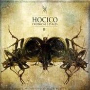 Hocico, Vol. 3-Cronicas Letales (CD)