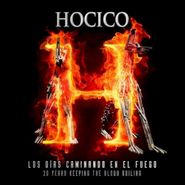 Hocico, Los Dias Caminando En El Feugo (CD)