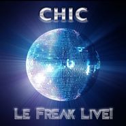 Chic, Le Freak Live! (LP)