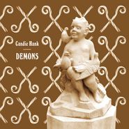 Candie Hank, Demons (CD)