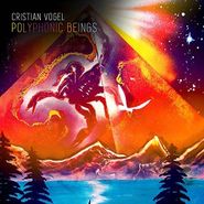 Cristian Vogel, Polyphonic Beings [2 x 12"] (LP)