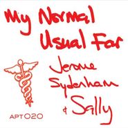 Jerome Sydenham, My Normal Usual Far (12")