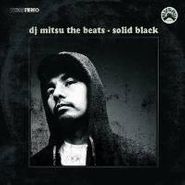 DJ Mitsu The Beats, Solid Black (CD)