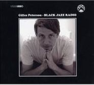 Gilles Peterson, Black Jazz Radio