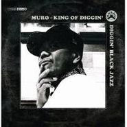 Muro, King Of Diggin': Diggin' Black Jazz (CD)
