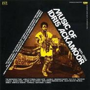 Idris Ackamoor, Music Of Idris Ackamoor 1971-2004 (CD)