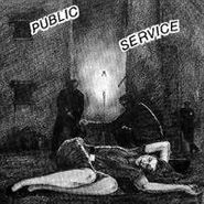 Circle One, Public Service (7")