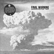Final Warning, Demonstration 1983 (7")