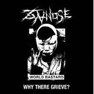 Zyanose, Why There Grieve? (LP)