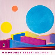 Wildhoney, Sleep Through It (LP)