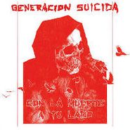 Generacion Suicida, Con La Muerte A Tu Lado (LP)