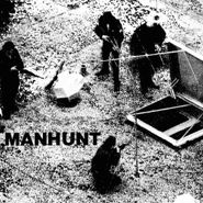 Manhunt, Manhunt (LP)