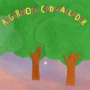 Algernon Cadwallader, Some Kind Of Cadwallader (LP)