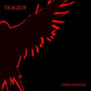 Tragedy, Nerve Damage (LP)
