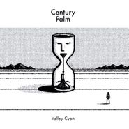 Century Palm, Valley Cyan (7")