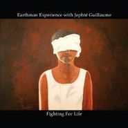 Jephté Guillaume, Fighting For Life (12")