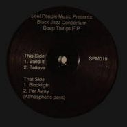 Black Jazz Consortium, Deep Things (12")