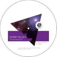 Norm Talley, Transmissions (12")