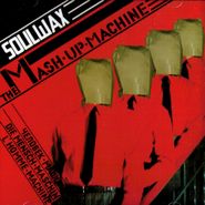 Soulwax, Mash Up Machine (CD)