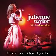 Julienne Taylor, Live At Thelyric (CD)