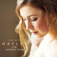 Hayley Westenra, Hayley Sings Japanese Pops Best [Bonus Tracks] [Bonus Cd] [Japanese Import] (CD)