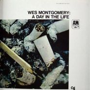 Wes Montgomery, Day In The Life [180 Gram Vinyl] [Limited Edition] [Japanese Import] (LP)