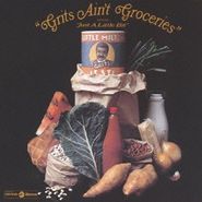 Little Milton, Grits Ain't Groceries [Remastered] [Japanese Import] (CD)
