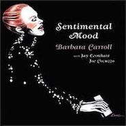 Barbara Carroll, In A Sentimental Mood [Japan] [Japanese Import] (CD)