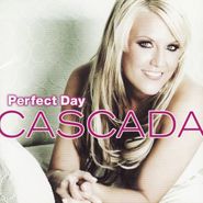 Cascada, Perfect Day [Bonus Tracks] [Remix] [Japanese Import] (CD)