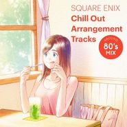Various Artists, Square Enix Chill Out Arrangement Tracks [Japanese Import] (CD)