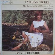 Kathryn Tickell, On Kielder Side (CD)