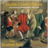 Broadside Band, English Country Dances (CD)