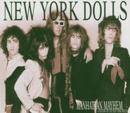 New York Dolls, Manhattan Mayhem (CD)
