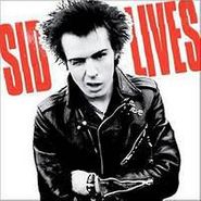 Sid Vicious, Sid Vicious Lives (CD)