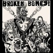Broken Bones, Dem Bones (LP)
