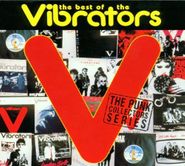 The Vibrators, Best Of The Vibrators (CD)