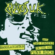Chaos UK, Radioactive Earslaughter/100 (CD)