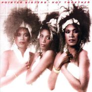 The Pointer Sisters, Hot Together [Expanded Edition] [Bonus Tracks] (CD)