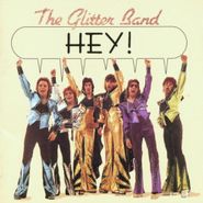 The Glitter Band, Hey! (CD)