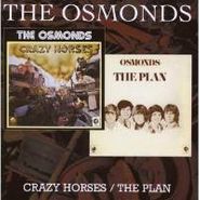 The Osmonds, Crazy Horses / The Plan (CD)