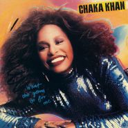 Chaka Khan, What Cha' Gonna Do For Me [Expanded Edition] (CD)