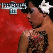 The Trammps, The Trammps III [Expanded Edition] (CD)