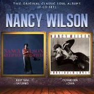 Nancy Wilson, Keep You Satisfied / Forbidden Lover (CD)