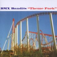 BMX Bandits, Theme Park (CD)