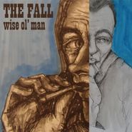 The Fall, Wise Ol' Man EP (12")