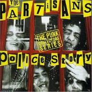 The Partisans, Police Story (CD)