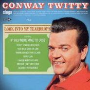 Conway Twitty, Conway Twitty Sings / Look Into My Teardrops (CD)