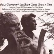 Jean Cocteau, Once Upon A Time (CD)