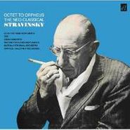 Igor Stravinsky, Stravinsky: Octet To Orpheus - The Neo-Classical Stravinsky (CD)